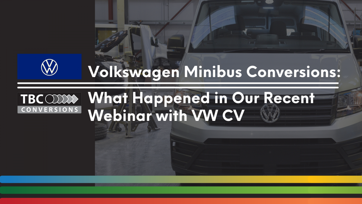 Volkswagen-Minibus-Conversions-What-Happened-in-Our-Recent-Webinar-with-VW-CV-1200x675.png